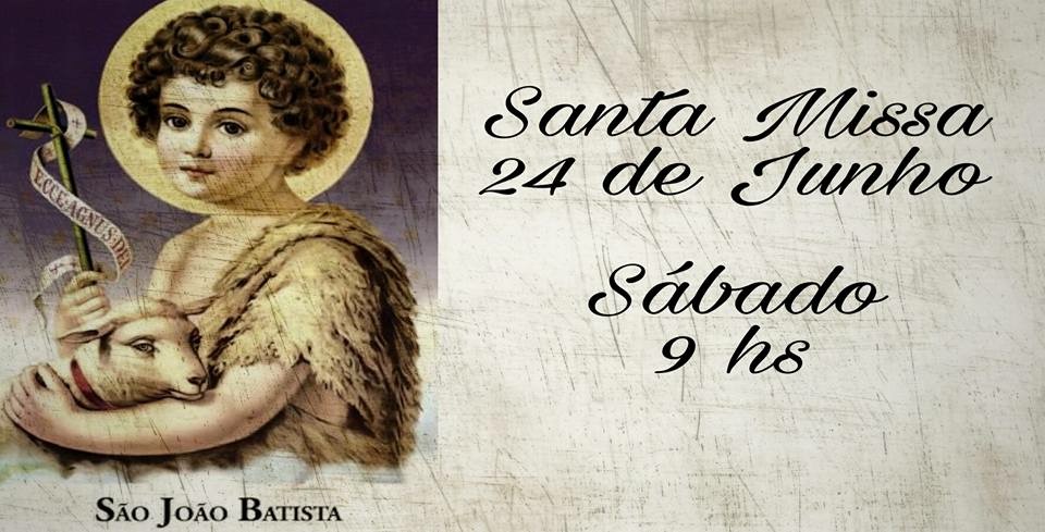 Solenidade da Natividade de São João Batista